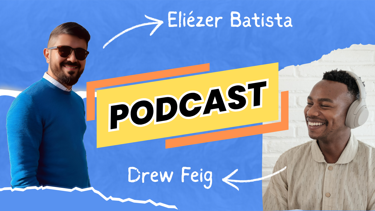 Eliezer Batista Podcast